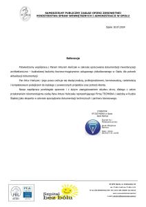 Referencja od: SP ZOZ MSWiA w Opolu